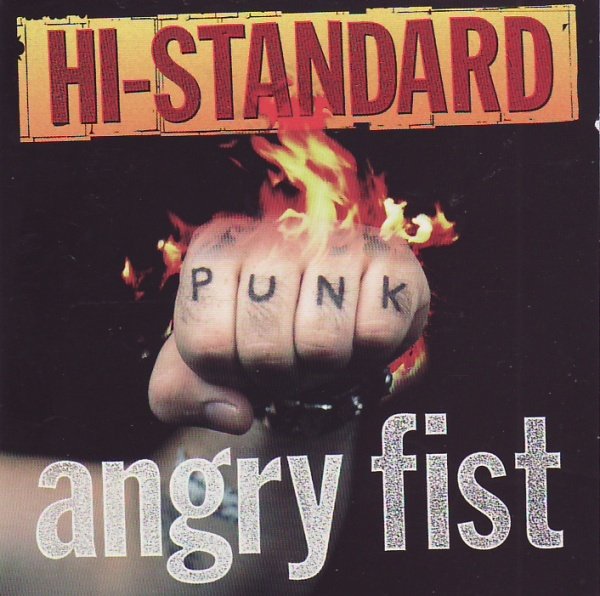 Hi-Standard - Angry Fist (1997) FLAC Download