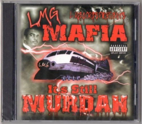 LMG Mafia-Its Still Murdah-CD-FLAC-2002-RAGEFLAC