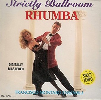 Francisco Montaro Ensemble-Strictly Ballroom Rhumba-CD-FLAC-1995-MAHOU
