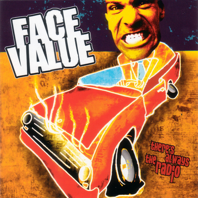 Face Value - Theres Always The Radio (2000) FLAC Download