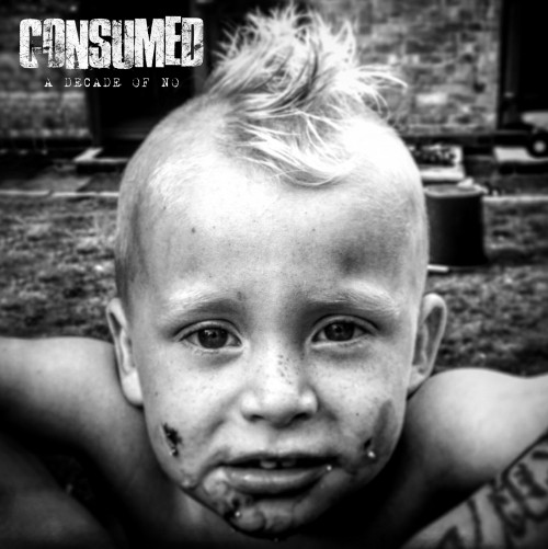 Consumed – A Decade of No (2018) [FLAC]