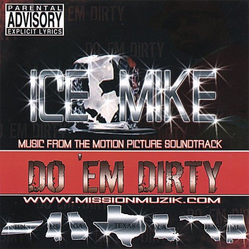 Ice Mike-Do Em Dirty-OST-CD-FLAC-2006-RAGEFLAC