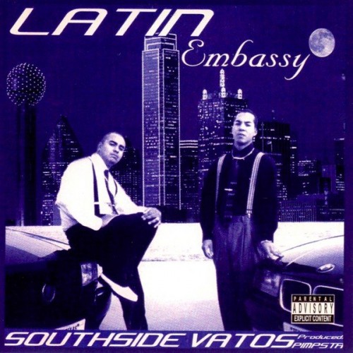 Latin Embassy – Southside Vatos (2000) FLAC