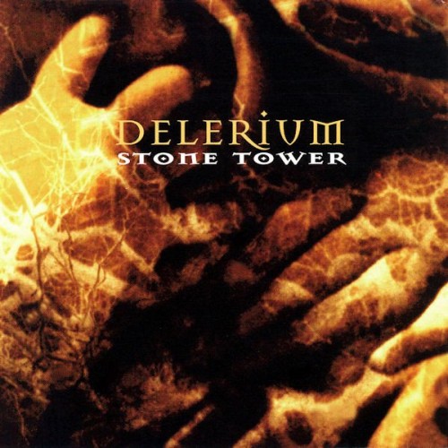 Delerium-Stone Tower-(MET 1269)-REMASTERED-CD-FLAC-2022-WRE