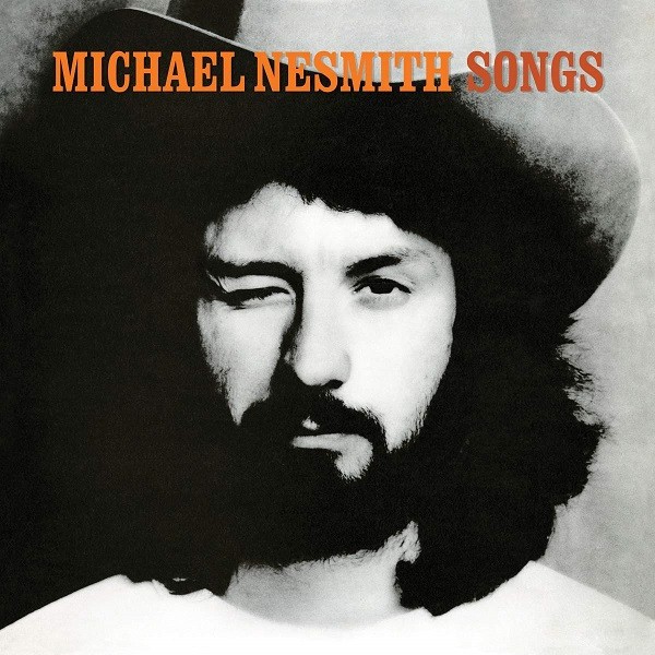 Michael Nesmith & The First National Band - Songs (2019) FLAC Download