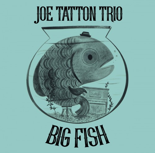 Joe Tatton Trio-Big Fish-CD-FLAC-2022-401