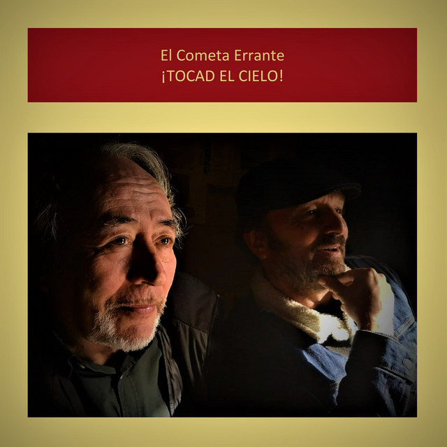 El Cometa Errante - Tocad El Cielo! (2022) FLAC Download