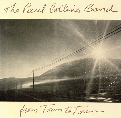 The Paul Collins Band - From Town To Town (1993) FLAC Download