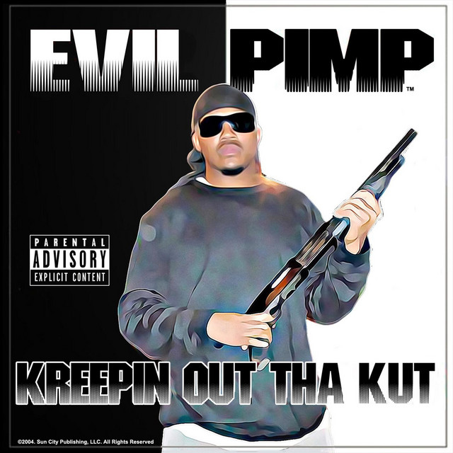 Evil Pimp-Kreepin Out Tha Kut-REISSUE-CDR-FLAC-2020-RAGEFLAC
