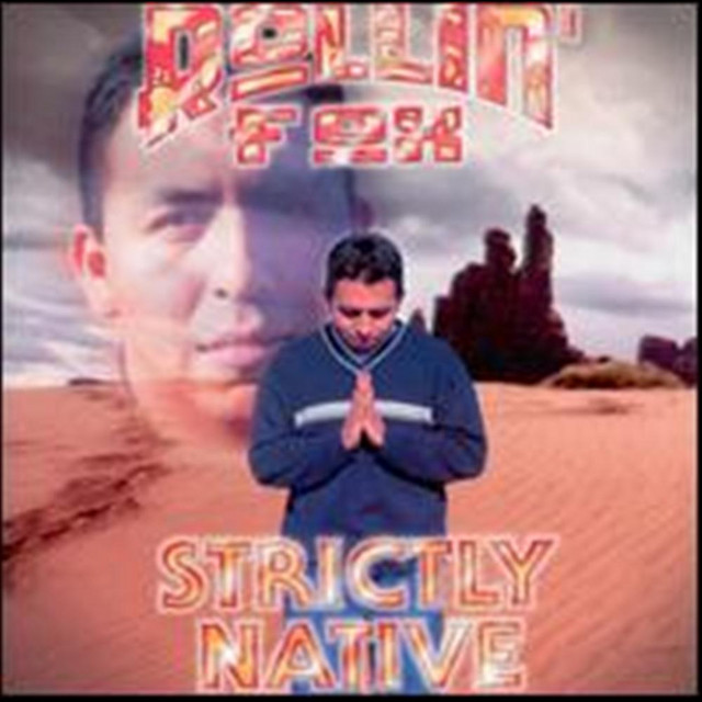 Rollin' Fox - Strictly Native (2001) FLAC Download