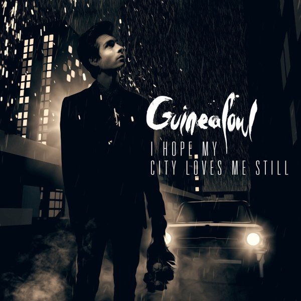 Guineafowl - I Hope My City Loves Me Still (2013) FLAC Download
