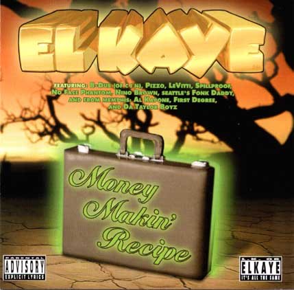 El Kaye - Money Makin' Recipe (1996) FLAC Download