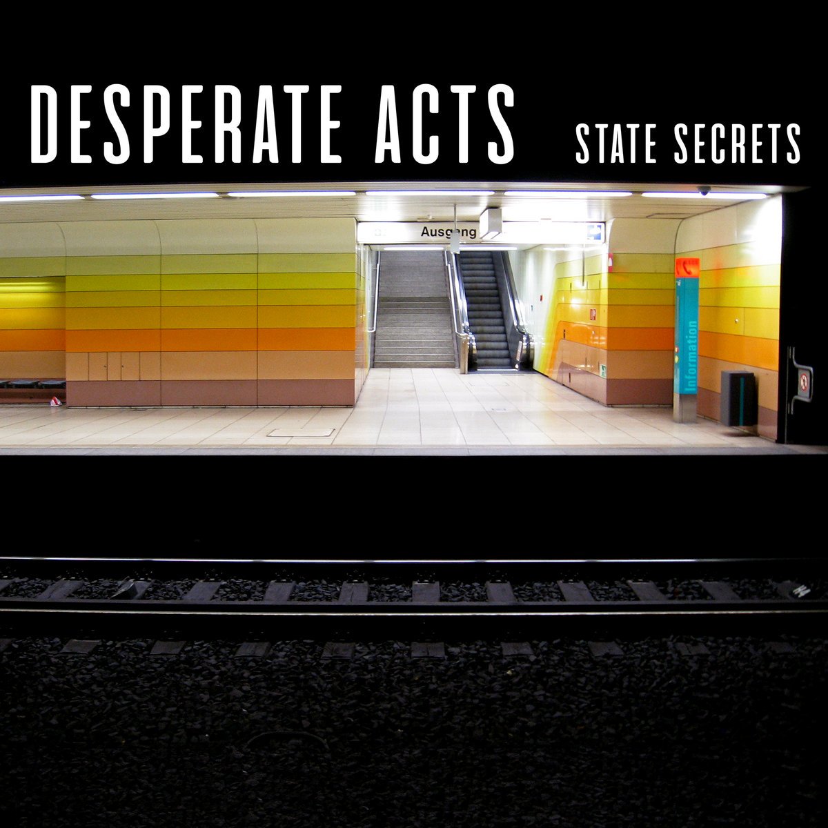 Desperate Acts - State Secrets (2021) FLAC Download