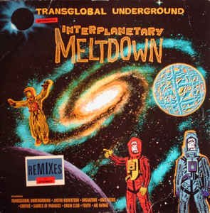 Transglobal Underground-Interplanetary Meltdown-(NAT57CD)-2CD-FLAC-1995-dL