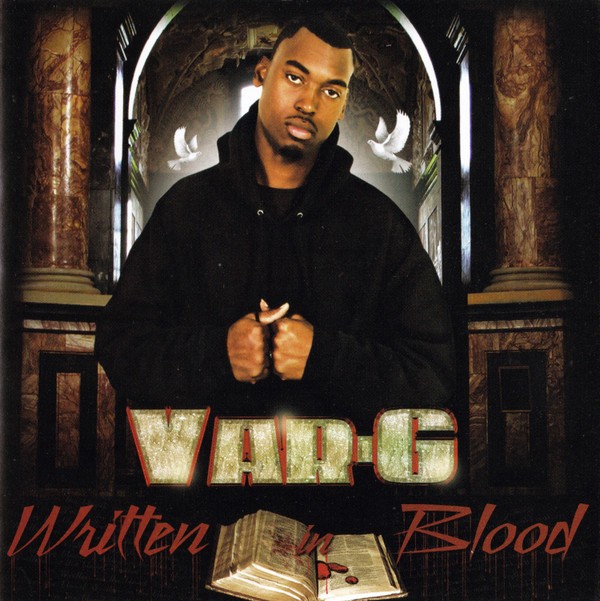 Var-G - Written In Blood (2005) FLAC Download