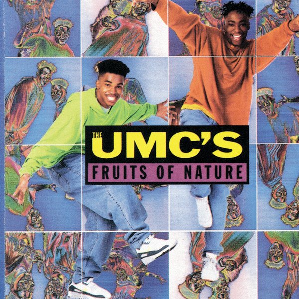 The UMCs-Fruits Of Nature-CD-FLAC-1991-RAGEFLAC