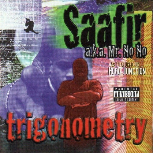 Saafir a.k.a. Mr. No No-Trigonometry-REISSUE-CD-FLAC-1998-RAGEFLAC