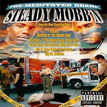 Steady Mobb'n - Pre-Meditated Drama (1997) FLAC Download