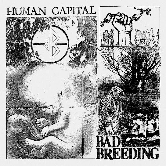 Bad Breeding - Human Capital (2022) FLAC Download