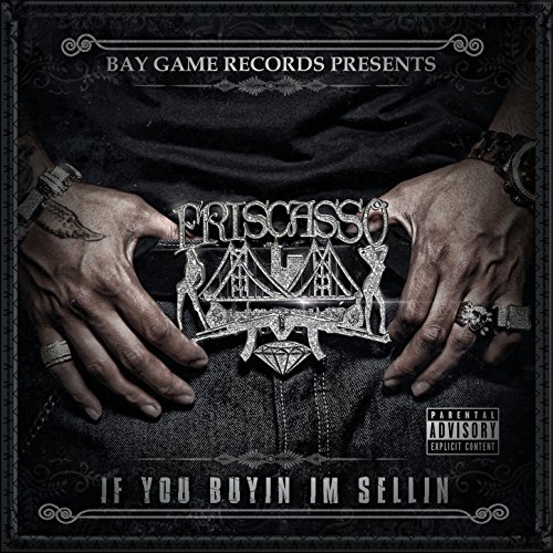  Friscasso - If You Buyin Im Sellin (2015) FLAC Download