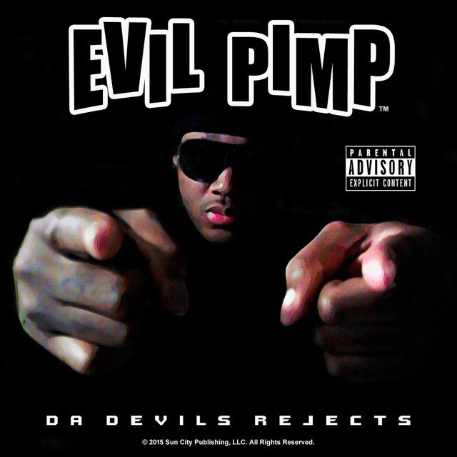 Evil Pimp-Da Devils Rejects-REISSUE-CDR-FLAC-2020-RAGEFLAC