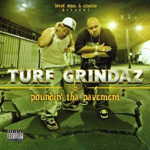 Turf Grindaz - Poundin' Tha Pavement (2009) FLAC Download