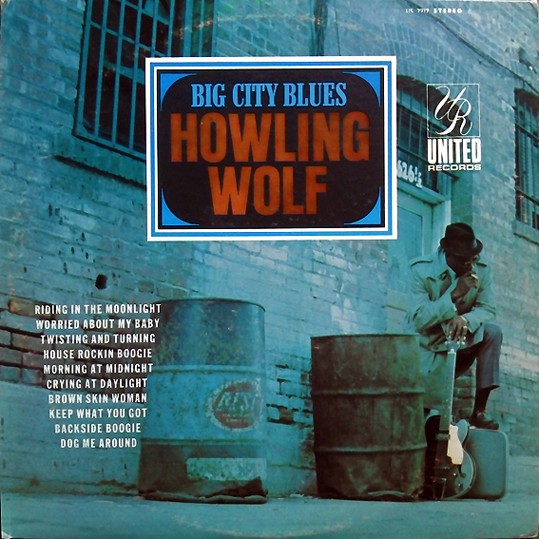 Howling Wolf - Big City Blues (2021) FLAC Download
