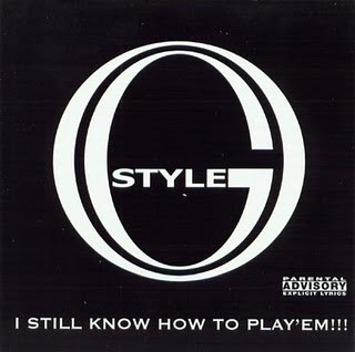 O.G. Style - I Still Know How To Play'Em!!! (2001) FLAC Download