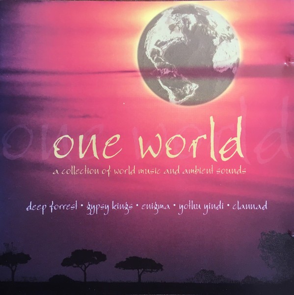 Various Artists - One World  A Collection Of World Music And Ambient Sounds (2000) FLAC Download