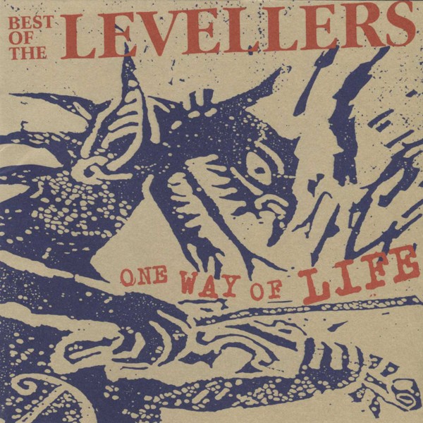 The Levellers - One Way Of Life: Best Of The Levellers (1998) FLAC Download