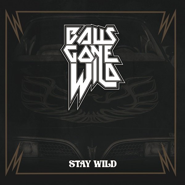 Balls Gone Wild - Stay Wild (2022) FLAC Download