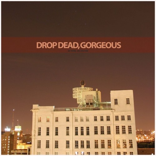 Drop Dead Gorgeous-Be Mine Valentine-CDEP-FLAC-2006-FiXIE