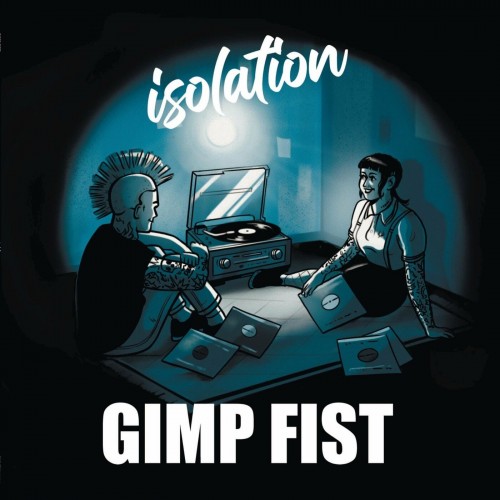 Gimp Fist-Isolation-DIGIPAK-CD-FLAC-2022-FiXIE