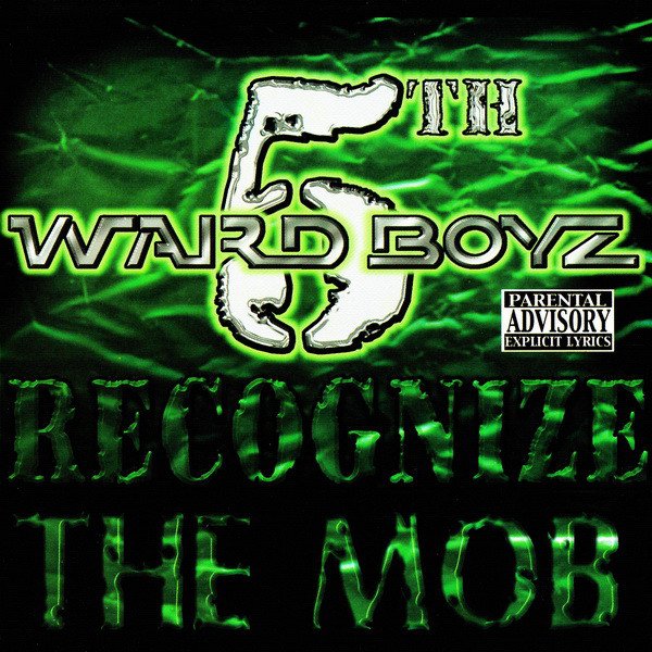 5th Ward Boyz - Recognize The Mob (2001) FLAC Download