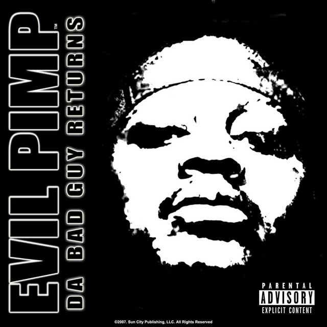 Evil Pimp - Da Bad Guy Returns (2020) FLAC Download