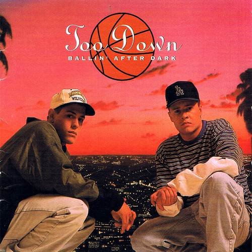 Too Down-Ballin After Dark-CD-FLAC-1993-RAGEFLAC