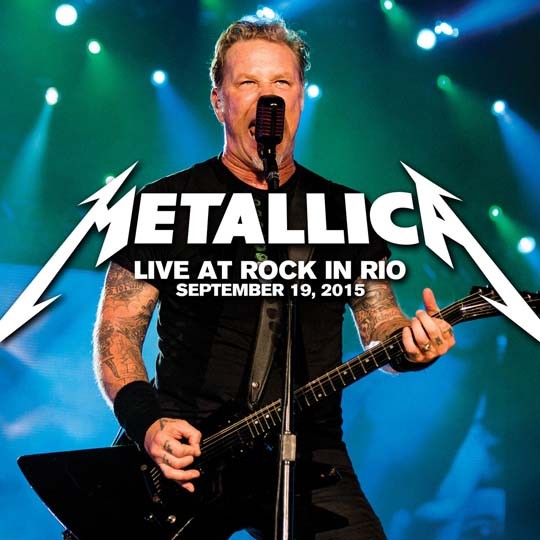 Metallica - 19/09/2015-City of Rock at Rock in Rio, Rio De Janeiro, BR WEB (2015) FLAC Download