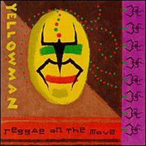 Yellowman-Reggae On The Move-CD-FLAC-1992-FLACME