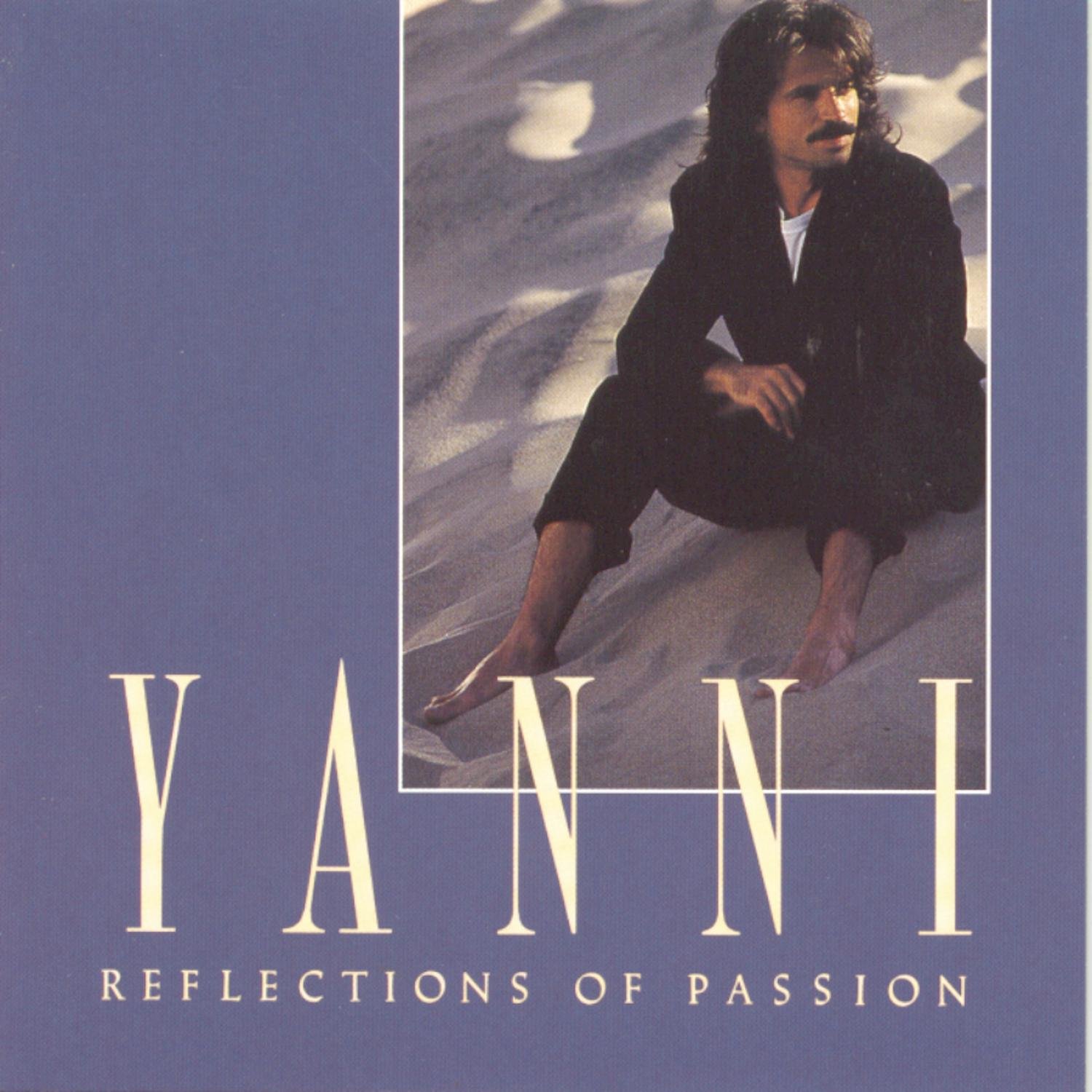 Yanni-Reflections Of Passion-CD-FLAC-1990-FLACME