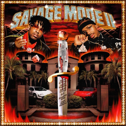 21 Savage And Metro Boomin-Savage Mode II-CD-FLAC-2020-PERFECT