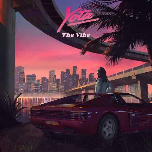 Yota–The Vibe-WEB-FLAC-2020-ORDER