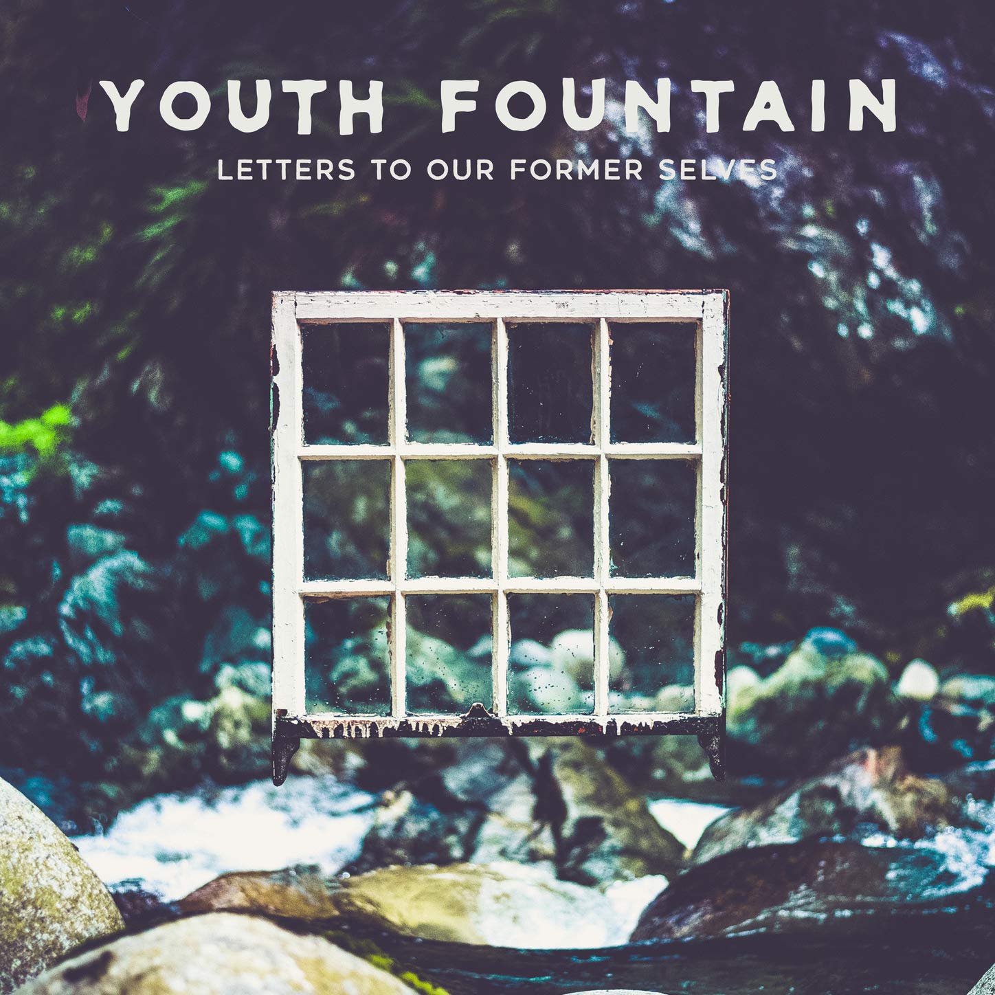 Youth Fountain-Letters To Our Former Selves-CD-FLAC-2019-FAiNT