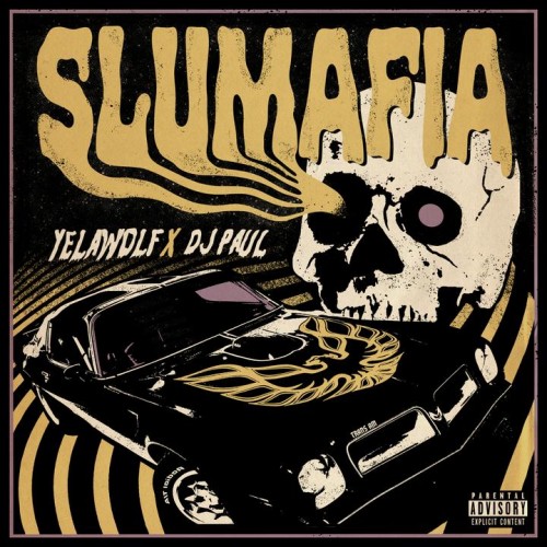 Yelawolf x DJ Paul-Slumafia-CDEP-FLAC-2021-THEVOiD