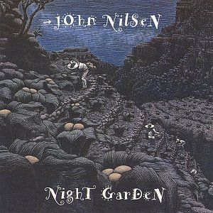 John Nilsen-Night Garden-CD-FLAC-1993-FLACME