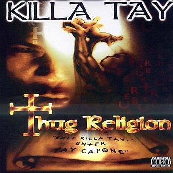 Killa Tay-Thug Religion-CD-FLAC-2001-RAGEFLAC