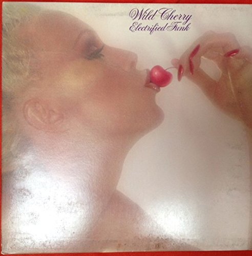 Wild Cherry-Electrified Funk-LP-FLAC-1977-THEVOiD