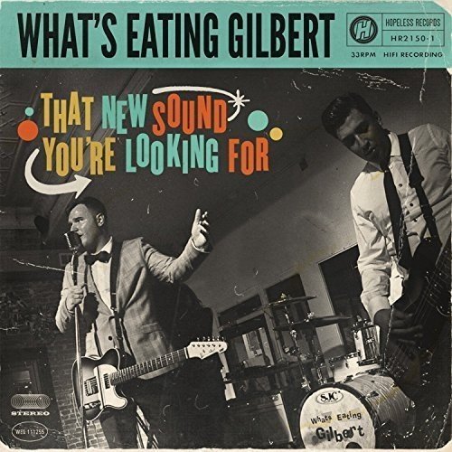 Whats Eating Gilbert-That New Sound Youre Looking For-CD-FLAC-2015-FiXIE