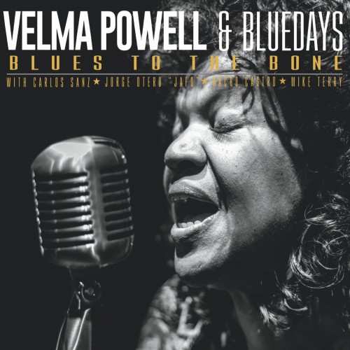 Velma Powell And Bluedays-Blues To The Bone-(RHR003)-CD-FLAC-2017-6DM