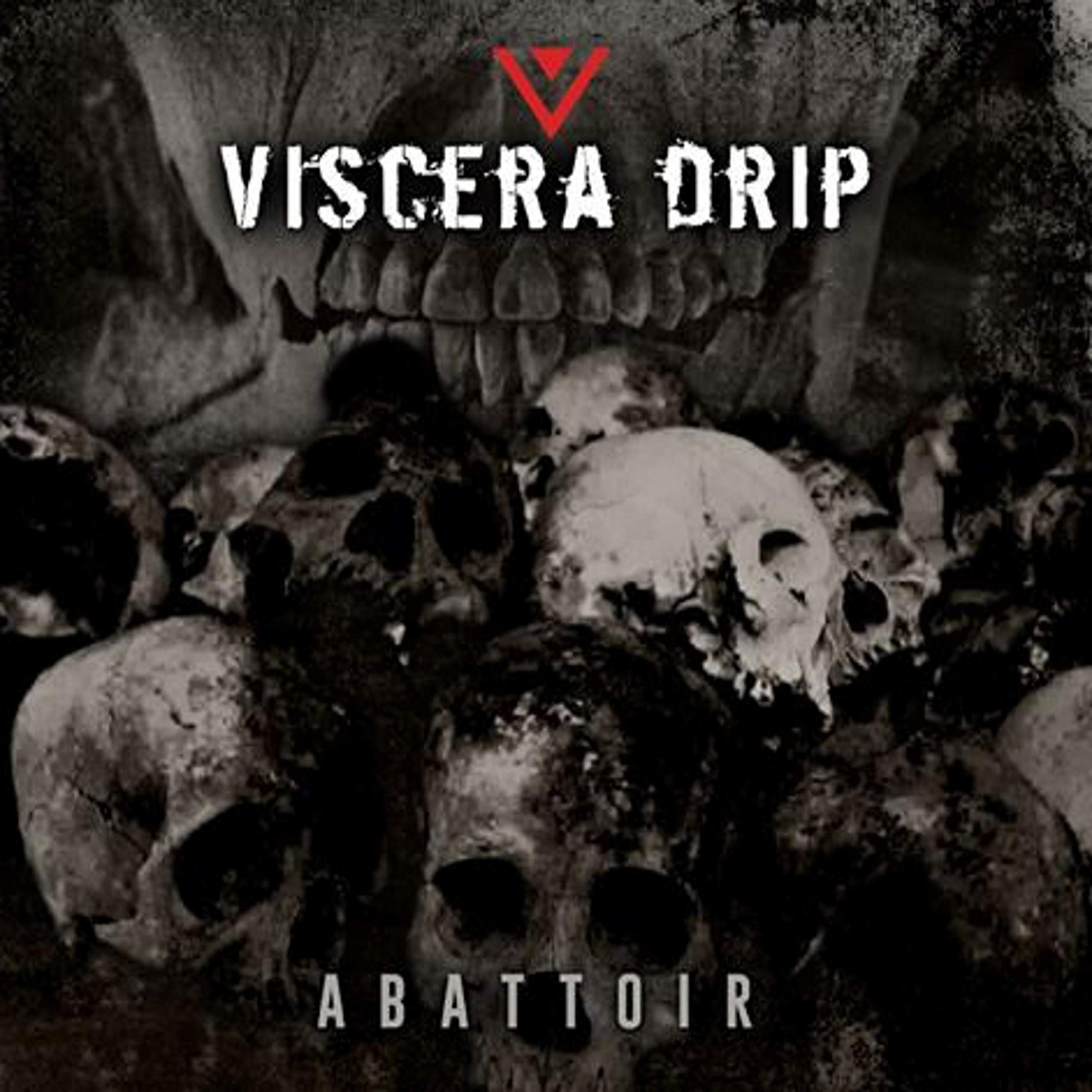 Viscera Drip-Abattoir-CD-FLAC-2014-FWYH