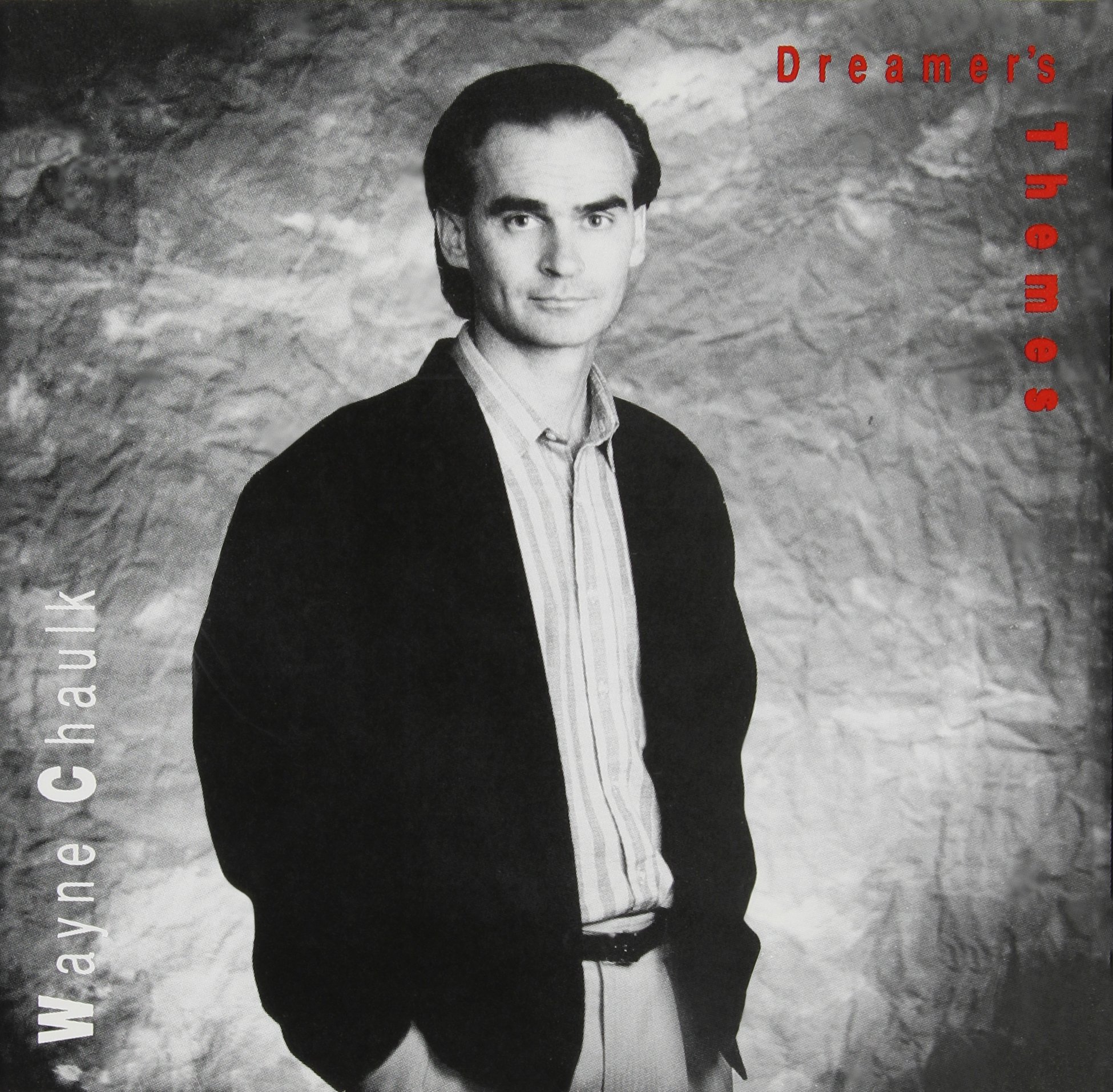 Wayne Chaulk-Dreamers Theme-CD-FLAC-1990-FLACME